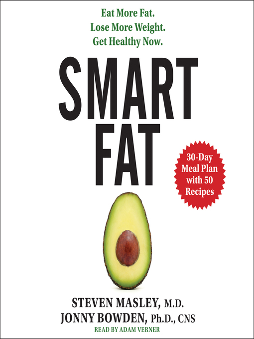 Title details for Smart Fat by Steven Masley - Wait list
